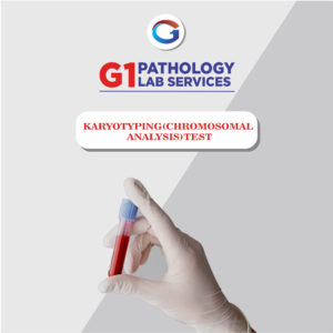 Karyotyping (Chromosomal Analysis)